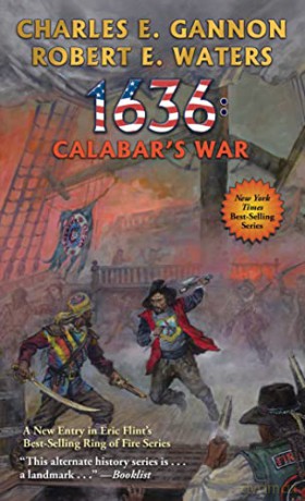 1636: Calabar's War: Volume 30 (Ring of Fire) - Robert Waters [KSIĄŻKA]