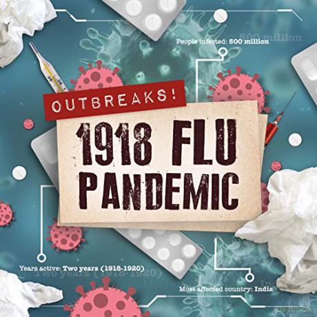 1918 Flu Pandemic (Outbreaks!) - John Wood [KSIĄŻKA]