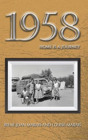 1958: Home is a Journey - Irene Joan Marais and Louise Marais [KSIĄŻKA]