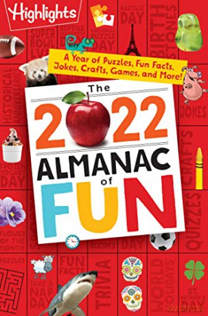 2022 Almanac of Fun: A Year of Puzzles, Fun Facts, Jokes, Crafts, Games, and More!, The (Highlights Almanac of Fun) - Highlights [KSIĄŻKA]
