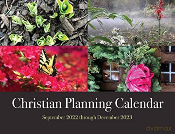 2023 Christian Planning Calendar: September 2022 through December 2023 [KSIĄŻKA]