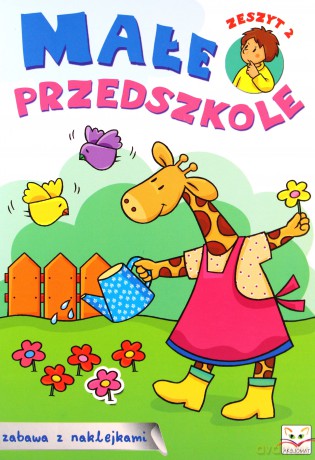 Małe przedszkole zeszyt 2 [KSIĄŻKA]
