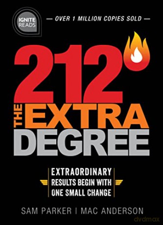 212 The Extra Degree: Extraordinary Results Begin with One Small Change: 0 (Ignite Reads) - Mac Anderson [KSIĄŻKA]