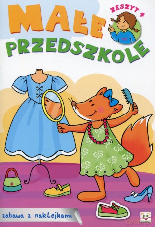 Małe przedszkole zeszyt 4 [KSIĄŻKA]