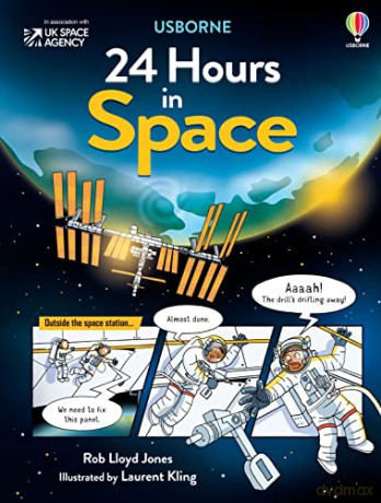 24 Hours in Space - Rob Lloyd Jones [KSIĄŻKA]