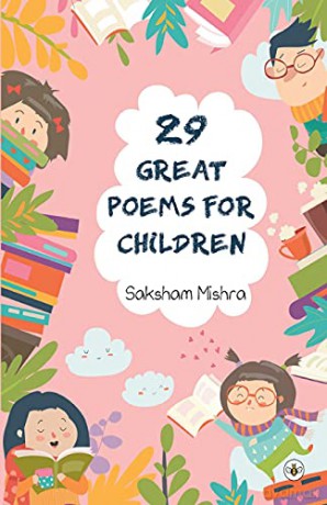 29 Great Poems For Children - Saksham Mishra [KSIĄŻKA]