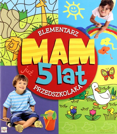 Mam już 5 lat [KSIĄŻKA]