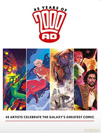45 Years of 2000 AD - Anniversary Art Book - Kevin O'Neill [KSIĄŻKA]