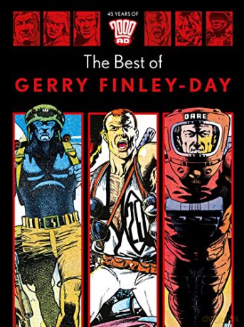45 Years of 2000 AD - The Best of Gerry Finley-Day - Gerry Finley-Day [KSIĄŻKA]