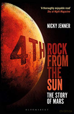 4th Rock from the Sun: The Story of Mars (Bloomsbury Sigma) - Nicky Jenner [KSIĄŻKA]