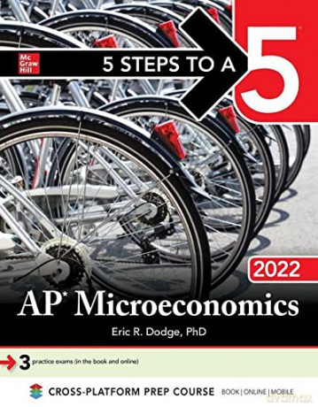 5 Steps to a 5: AP Microeconomics 2022 (TEST PREP) - Eric R. Dodge [KSIĄŻKA]