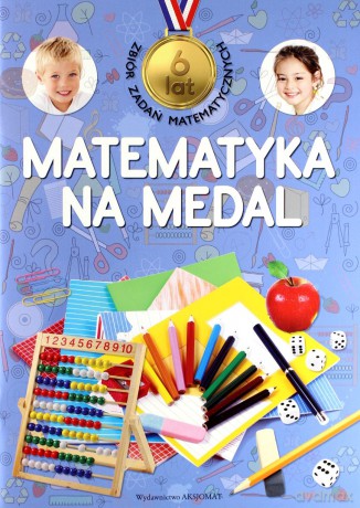 Matematyka na medal 6 lat [KSIĄŻKA]