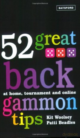52 Great Backgammon Tips: At Home, Tournament and Online - Patti Beadles [KSIĄŻKA]