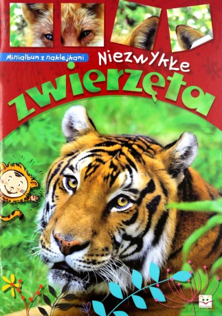 Minialbum z naklejkami. Niezwykłe zwierzęta. [KSIĄŻKA]
