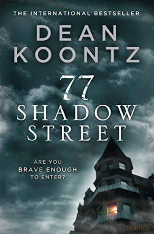 77 Shadow Street - Dean Koontz [KSIĄŻKA]