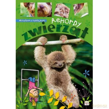Minialbum z naklejkami. Rekordy zwierząt. [KSIĄŻKA]