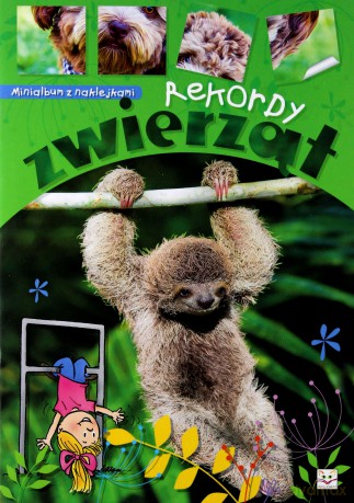 Minialbum z naklejkami. Rekordy zwierząt. [KSIĄŻKA]