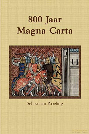 800 jaar Magna Carta - Sebastiaan Roeling [KSIĄŻKA]