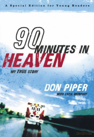 90 Minutes in Heaven: My True Story - Don Piper [KSIĄŻKA]