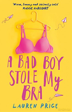 A Bad Boy Stole My Bra - Lauren Price [KSIĄŻKA]