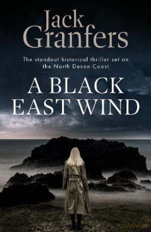 A Black East Wind - Jack Granfers [KSIĄŻKA]