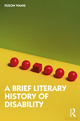 A Brief Literary History of Disability - Fuson Wang [KSIĄŻKA]