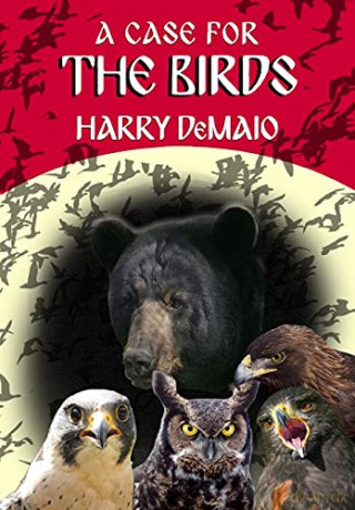 A Case For The Birds (Octavius Bear 15) - Harry DeMaio [KSIĄŻKA]