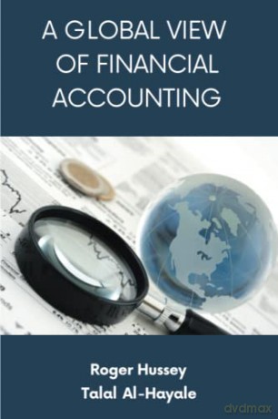 A Global View of Financial Accounting - Roger Hussey PhD [KSIĄŻKA]