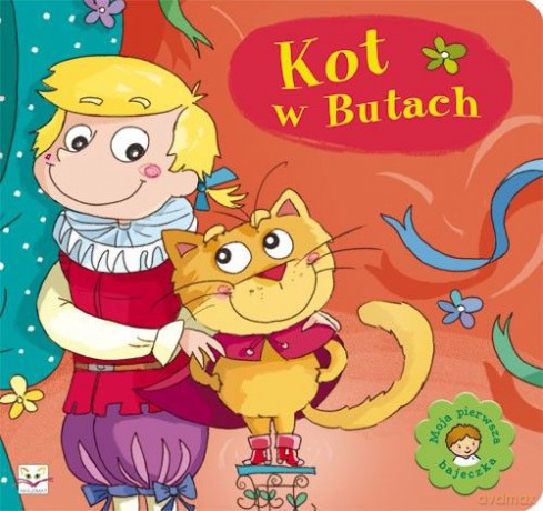 Moja pierwsza bajeczka - Kot w butach [KSIĄŻKA]
