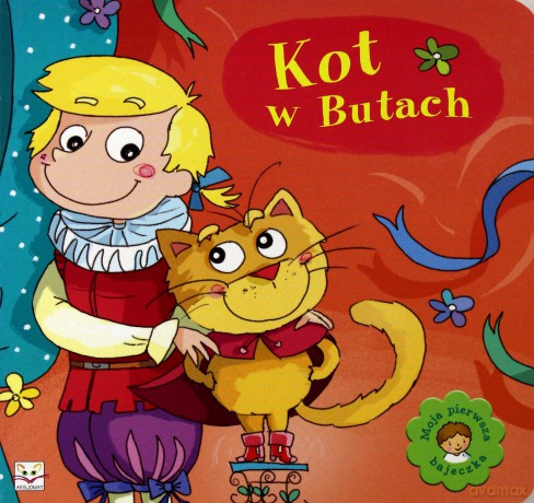 Moja pierwsza bajeczka - Kot w butach [KSIĄŻKA]