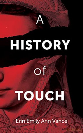 A History of Touching (First Poets Series) - Erin Vance [KSIĄŻKA]