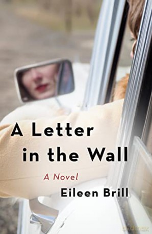 A Letter in the Wall: A Novel - Eileen Brill [KSIĄŻKA]