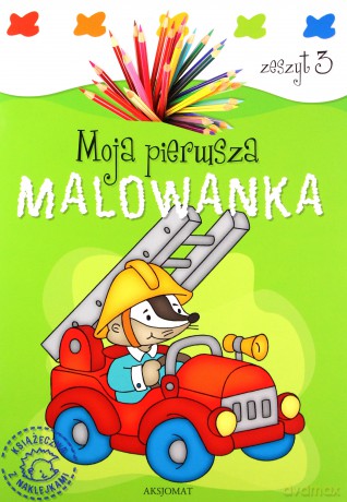 Moja pierwsza malowanka. Zeszyt 3 [KSIĄŻKA]