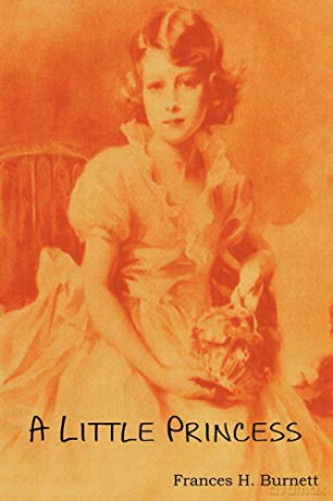 A Little Princess; Being the Whole Story of Sara Crewe Now Told for the First Time - Frances Hodgson Burnett [KSIĄŻKA]