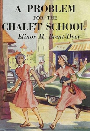 A Problem for the Chalet School: 36 - Elinor Brent-Dyer [KSIĄŻKA]