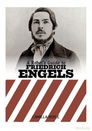 A Rebel's Guide to Friedrich Engels - Camilla Royale [KSIĄŻKA]