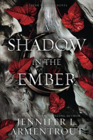A Shadow in the Ember - Jennifer L. Armentrout [KSIĄŻKA]