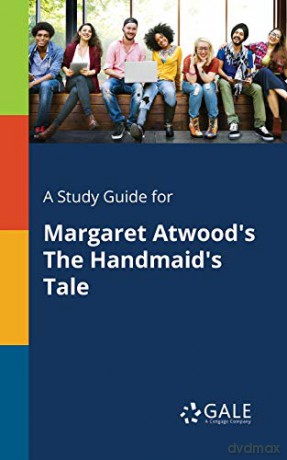 A Study Guide for Margaret Atwood's The Handmaid's Tale [KSIĄŻKA]