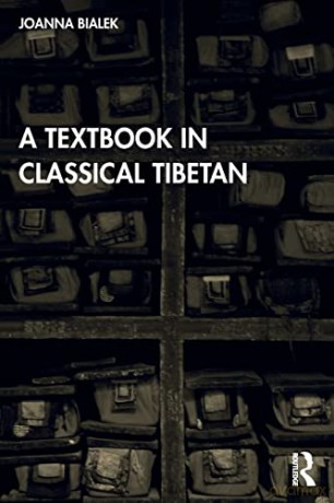 A Textbook in Classical Tibetan - Joanna Bialek [KSIĄŻKA]