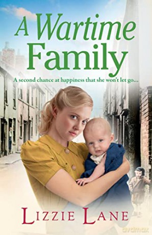 A Wartime Family: A gritty family saga from bestseller Lizzie Lane (Mary Anne Randall, 2) - Lizzie Lane [KSIĄŻKA]