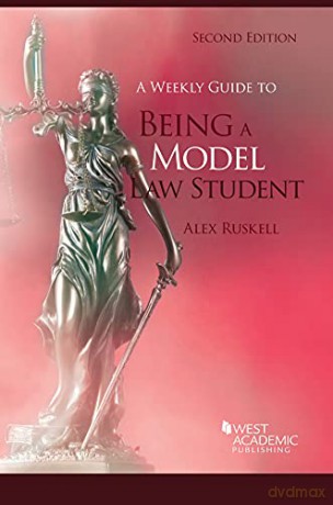 A Weekly Guide to Being a Model Law Student (Career Guides) - Alex Ruskell [KSIĄŻKA]