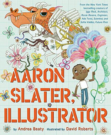 Aaron Slater, Illustrator (The Questioneers) - Andrea Beaty [KSIĄŻKA]