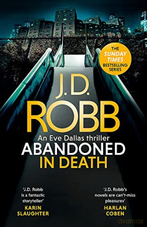 Abandoned in Death: An Eve Dallas thriller (In Death 54) - J. D. Robb [KSIĄŻKA]