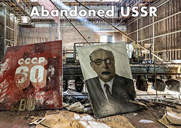 Abandoned USSR (Jonglez Photo Books) - Terence Abela [KSIĄŻKA]