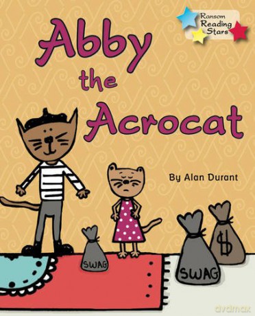 Abby the Acrocat (Reading Stars) - Alan Durant [KSIĄŻKA]