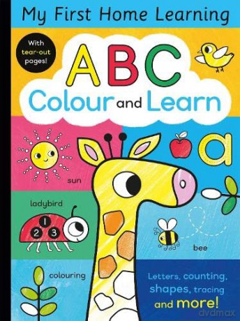 ABC Colour and Learn (My First Home Learning) - n/a [KSIĄŻKA]