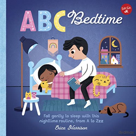ABC for Me: ABC Bedtime: Fall gently to sleep with this nighttime routine, from A to Zzz (11) - Erica Harrison [KSIĄŻKA]