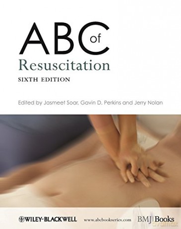 ABC of Resuscitation, 6th Edition: 224 (ABC Series) - Jasmeet Soar [KSIĄŻKA]