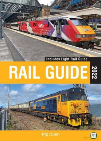 abc Rail Guide 2022 - Pip Dunn [KSIĄŻKA]