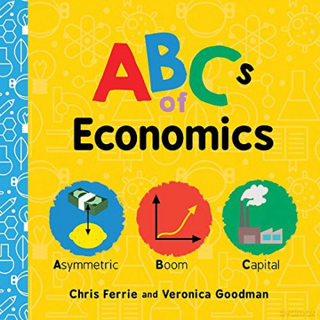 ABCs of Economics: 1 (Baby University) - Chris Ferrie [KSIĄŻKA]